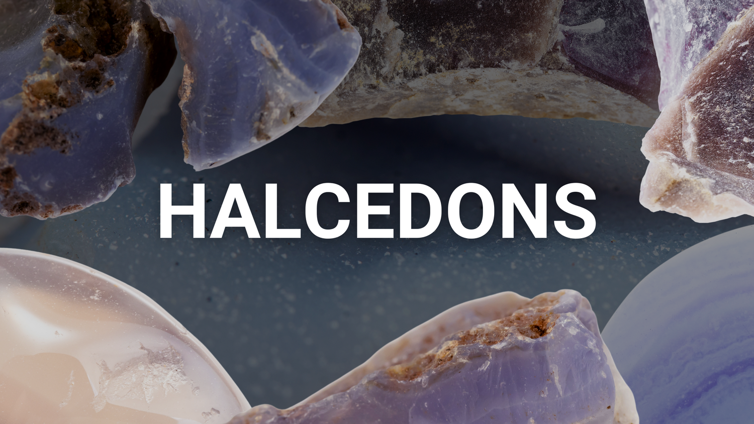 Halcedons